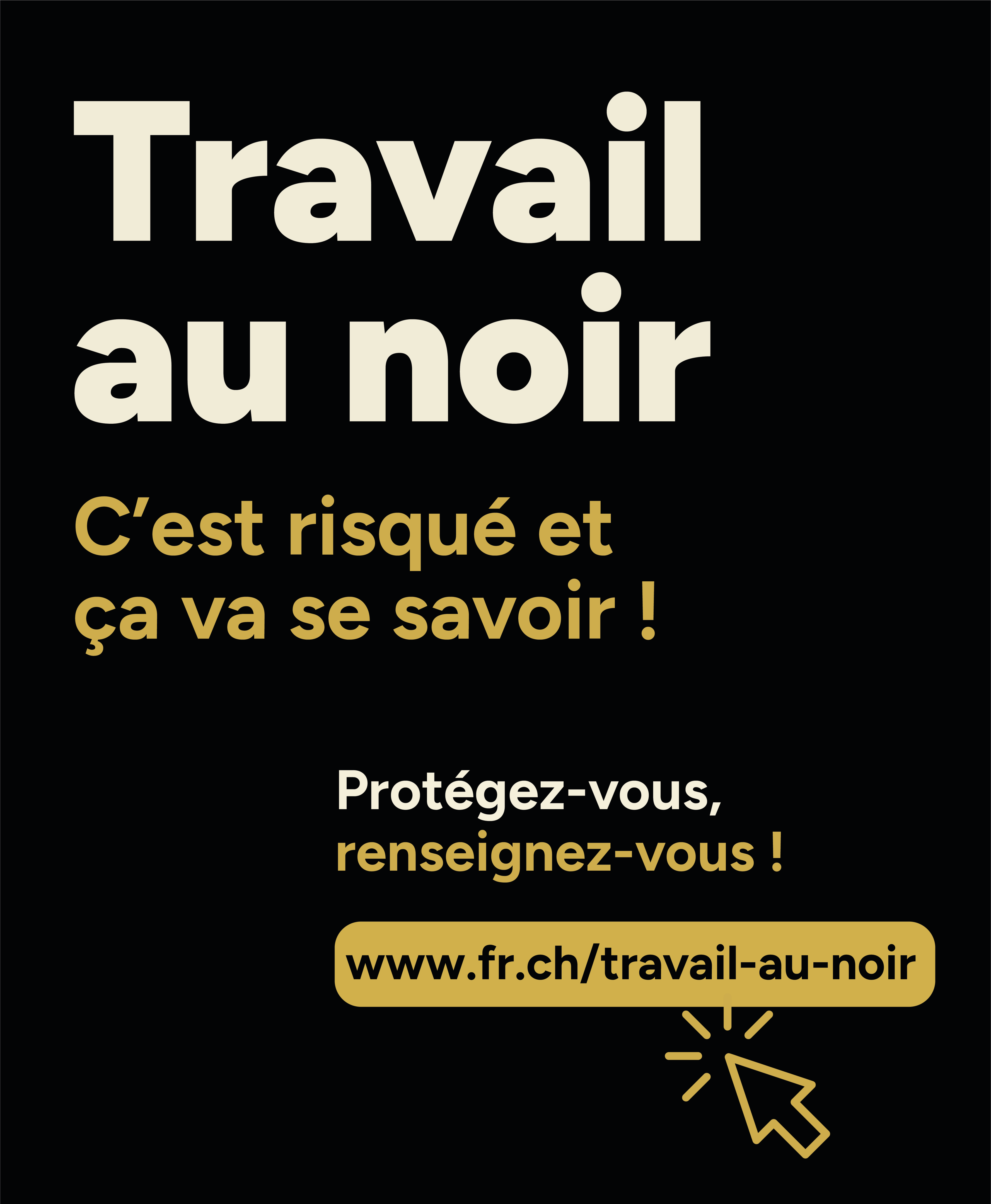 Travail au noir : point de situation et campagne de communication fribourgeoise